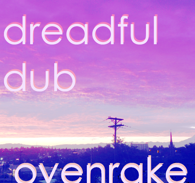 Файл:ovenrake - DREADFUL DUB.png