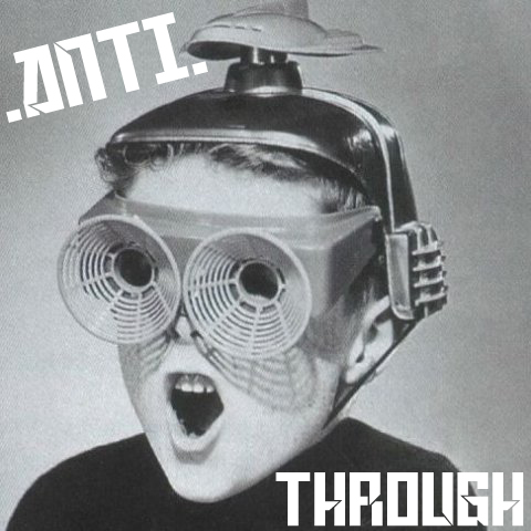 Файл:anti - Through.jpg