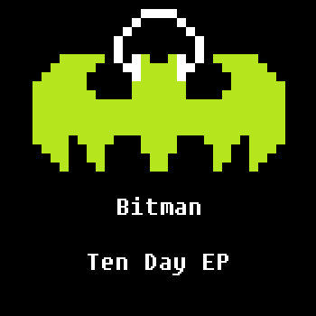 Файл:The Bitman - Ten Day EP.jpg