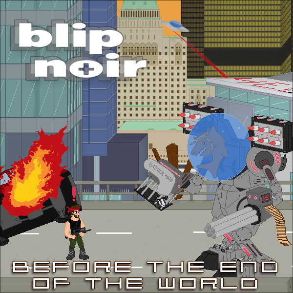 Файл:Blip Noir - Before the End of the World.jpg