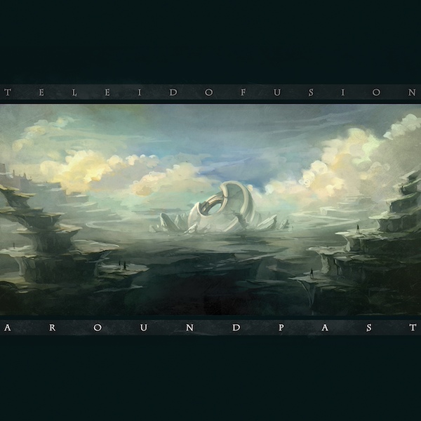 Файл:Teleidofusion - Around Past.jpg