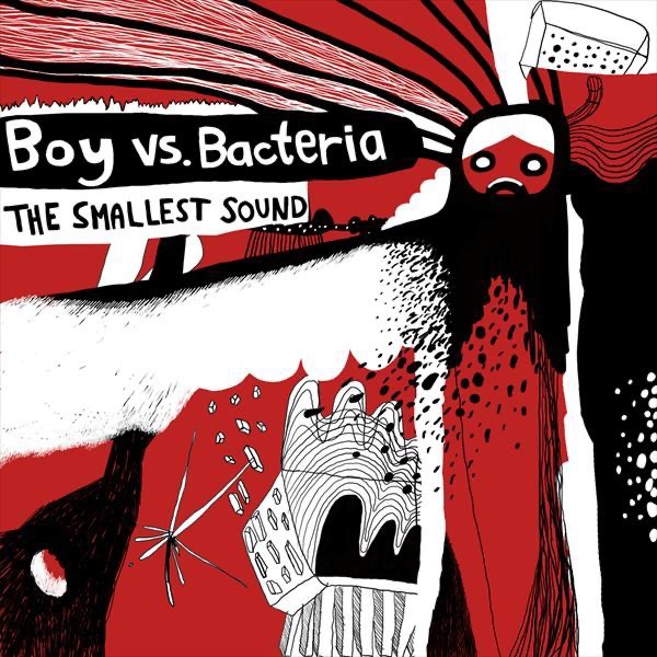 Файл:Boy vs. Bacteria - The Smallest Sound.jpg