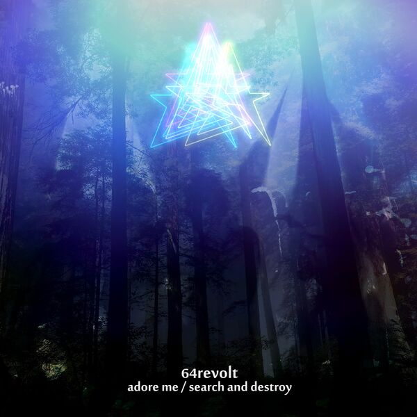Файл:64Revolt - Adore Me Search and Destroy.jpg