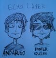 AndaruGO & HunterQuinn - Echo Layer.jpg