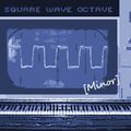 Andrew Kilpatrick - Square Wave Octave (Minor).jpg