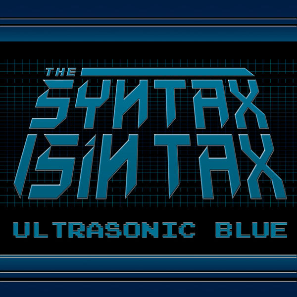 Файл:The Syntax Sin Tax - Ultrasonic Blue.jpg