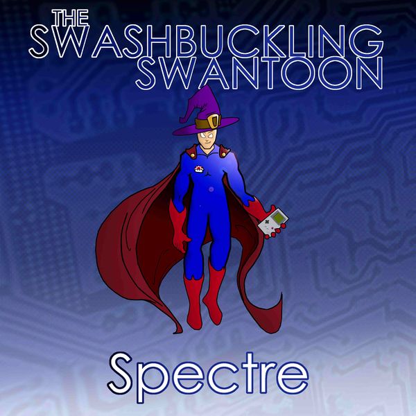 Файл:The Swashbuckling Swantoon - Spectre.jpg